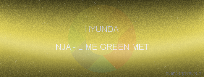 Peinture Hyundai NJA Lime Green Met.