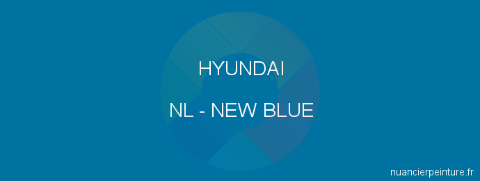 Peinture Hyundai NL New Blue