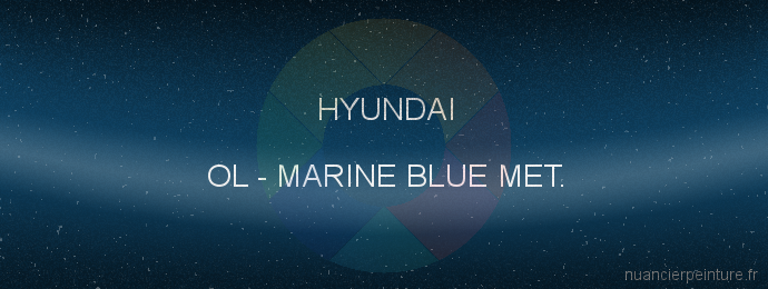 Peinture Hyundai OL Marine Blue Met.