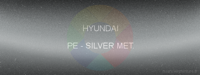 Peinture Hyundai PE Silver Met.