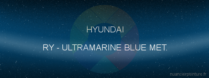 Peinture Hyundai RY Ultramarine Blue Met.