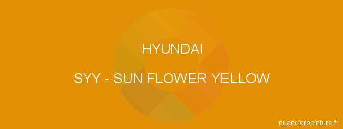 Peinture Hyundai SYY Sun Flower Yellow