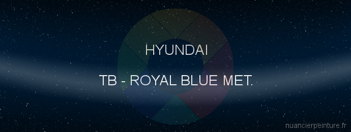 Peinture Hyundai TB Royal Blue Met.
