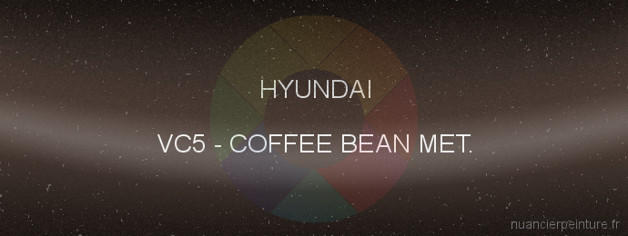 Peinture Hyundai VC5 Coffee Bean Met.