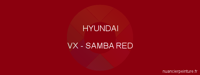 Peinture Hyundai VX Samba Red