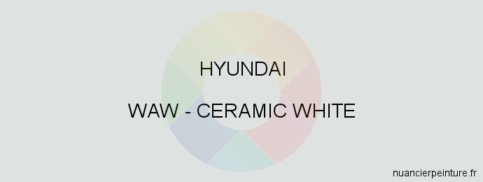 Peinture Hyundai WAW Ceramic White