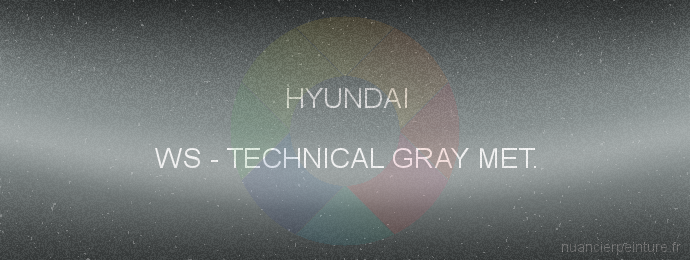 Peinture Hyundai WS Technical Gray Met.