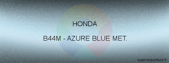 Peinture Honda B44M Azure Blue Met.