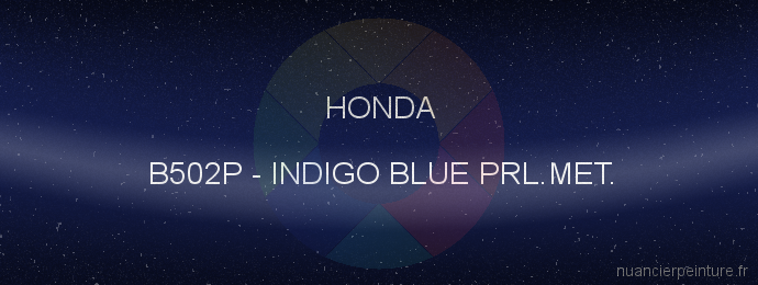 Peinture Honda B502P Indigo Blue Prl.met.