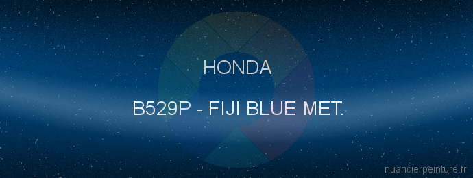 Peinture Honda B529P Fiji Blue Met.