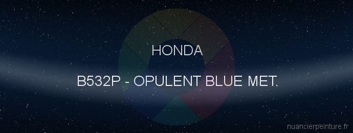 Peinture Honda B532P Opulent Blue Met.
