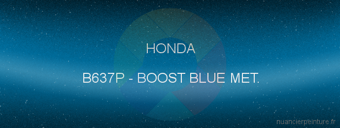 Peinture Honda B637P Boost Blue Met.