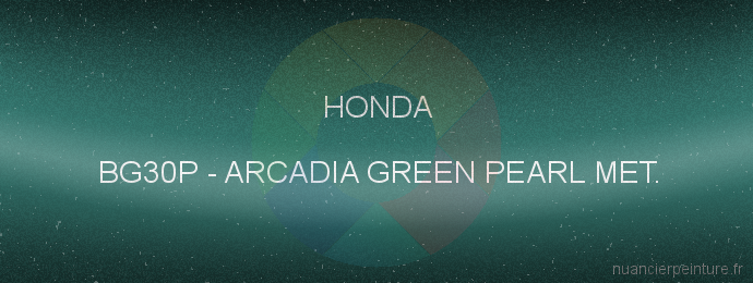 Peinture Honda BG30P Arcadia Green Pearl Met.