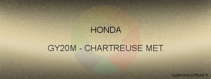 Peinture Honda GY20M Chartreuse Met.