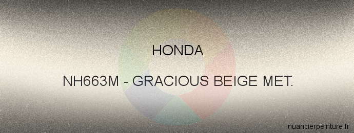 Peinture Honda NH663M Gracious Beige Met.
