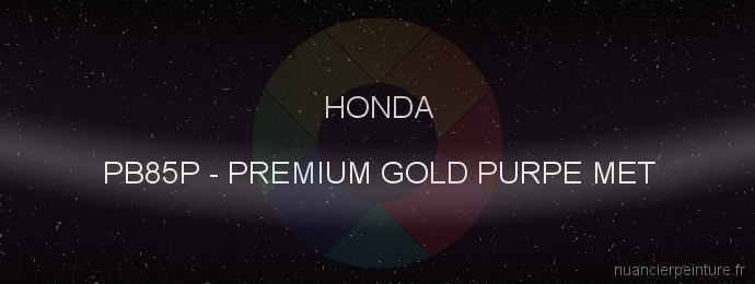 Peinture Honda PB85P Premium Gold Purpe Met
