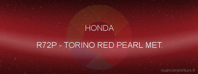 Peinture Honda R72P Torino Red Pearl Met.