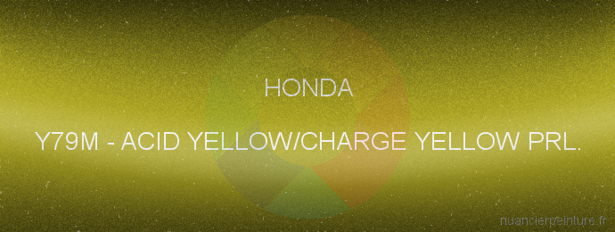 Peinture Honda Y79M Acid Yellow/charge Yellow Prl.