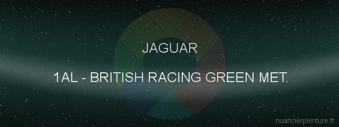 Peinture Jaguar 1AL British Racing Green Met.