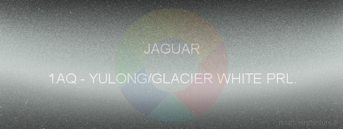 Peinture Jaguar 1AQ Yulong/glacier White Prl.