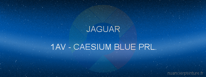 Peinture Jaguar 1AV Caesium Blue Prl.
