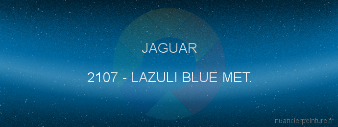 Peinture Jaguar 2107 Lazuli Blue Met.