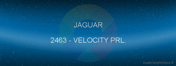 Peinture Jaguar 2463 Velocity Prl.