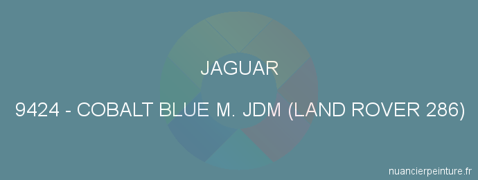 Peinture Jaguar 9424 Cobalt Blue M. Jdm (land Rover 286)