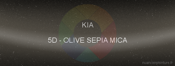 Peinture Kia 5D Olive Sepia Mica