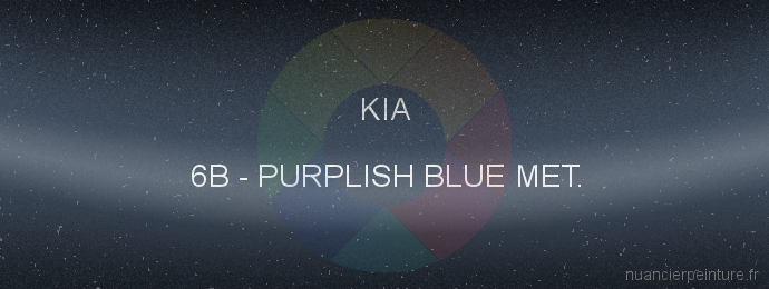 Peinture Kia 6B Purplish Blue Met.