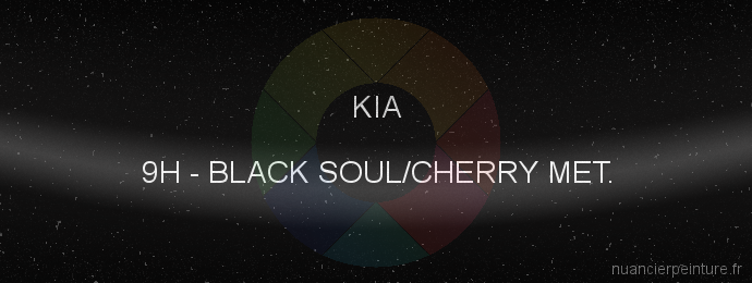 Peinture Kia 9H Black Soul/cherry Met.