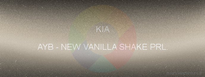 Peinture Kia AYB New Vanilla Shake Prl.