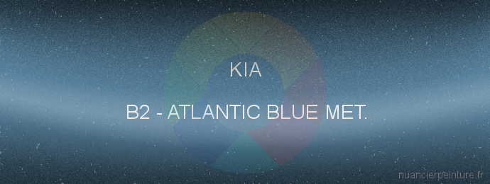 Peinture Kia B2 Atlantic Blue Met.