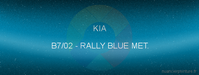 Peinture Kia B7/02 Rally Blue Met.