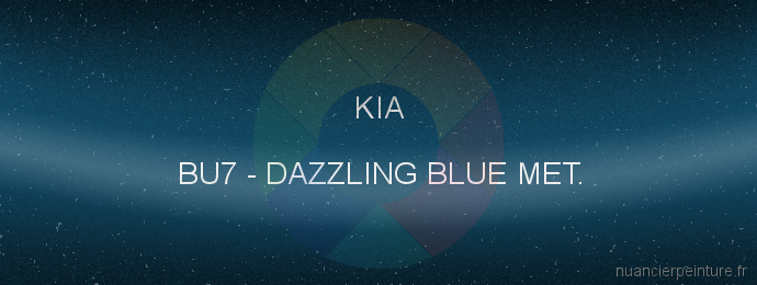 Peinture Kia BU7 Dazzling Blue Met.