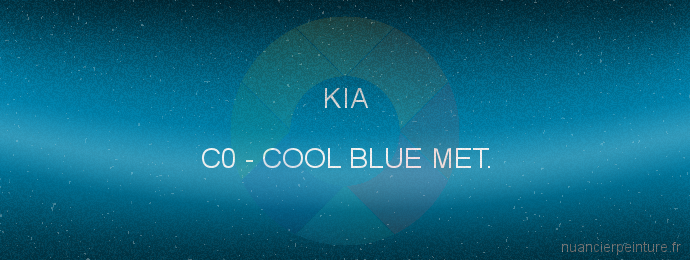 Peinture Kia C0 Cool Blue Met.