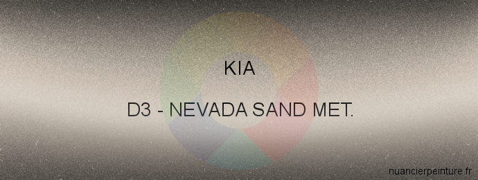 Peinture Kia D3 Nevada Sand Met.