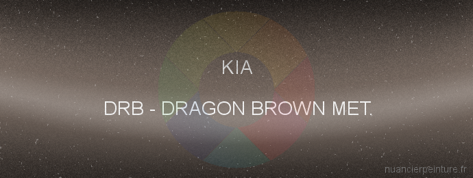 Peinture Kia DRB Dragon Brown Met.