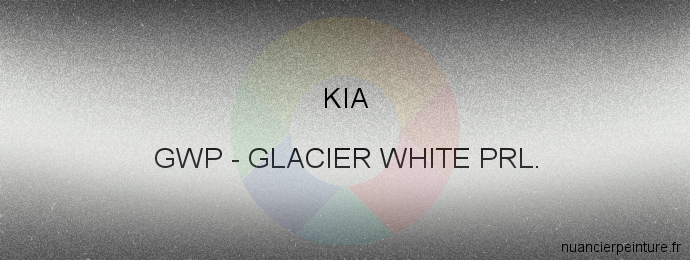 Peinture Kia GWP Glacier White Prl.