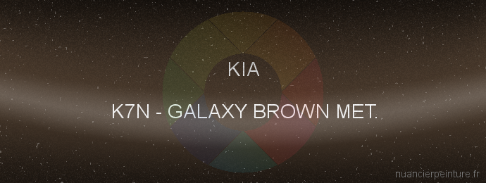 Peinture Kia K7N Galaxy Brown Met.