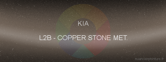 Peinture Kia L2B Copper Stone Met.