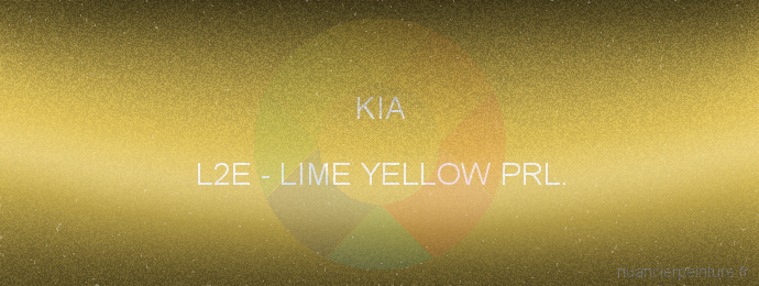 Peinture Kia L2E Lime Yellow Prl.