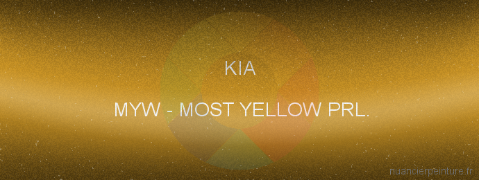 Peinture Kia MYW Most Yellow Prl.