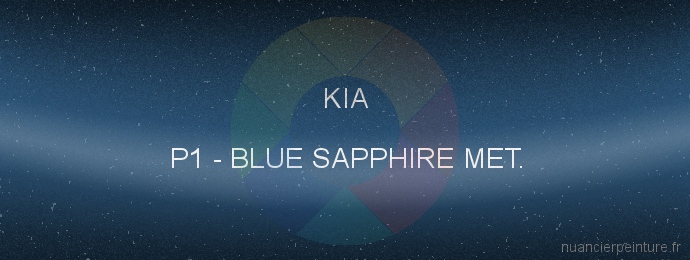Peinture Kia P1 Blue Sapphire Met.
