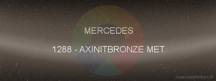 Peinture Mercedes 1288 Axinitbronze Met.