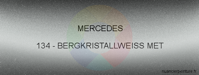 Peinture Mercedes 134 Bergkristallweiss Met