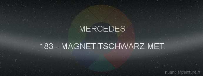 Peinture Mercedes 183 Magnetitschwarz Met.