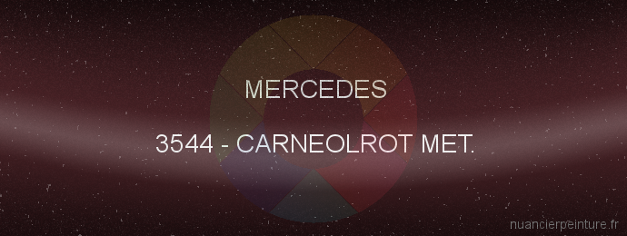 Peinture Mercedes 3544 Carneolrot Met.