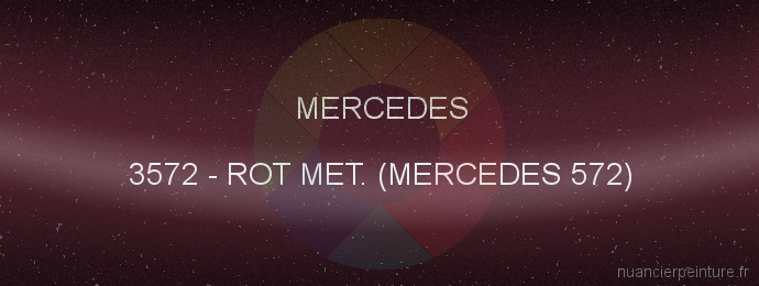 Peinture Mercedes 3572 Rot Met. (mercedes 572)