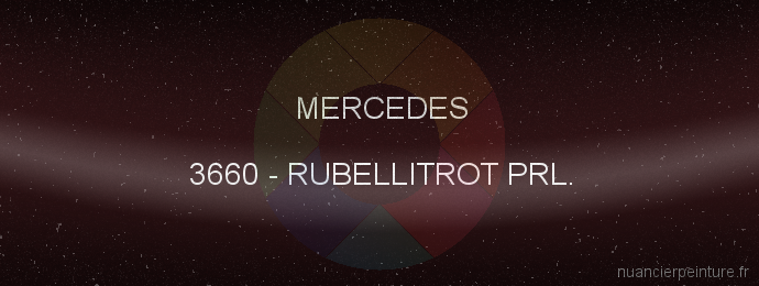 Peinture Mercedes 3660 Rubellitrot Prl.
